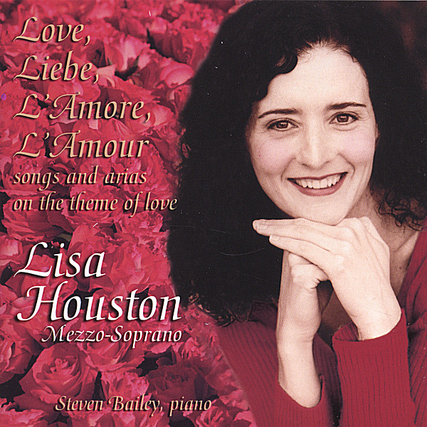 LOVE LIEBE L'AMORE L'AMOUR: SONGS & ARIAS ON THE T