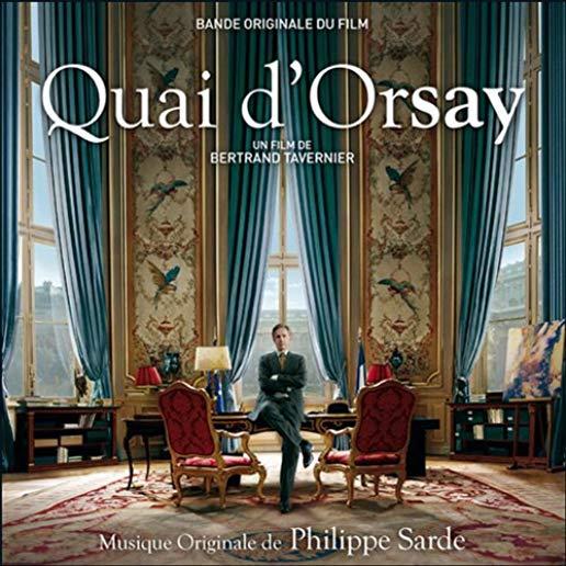 QUAI D ORSAY / O.S.T. (FRA)
