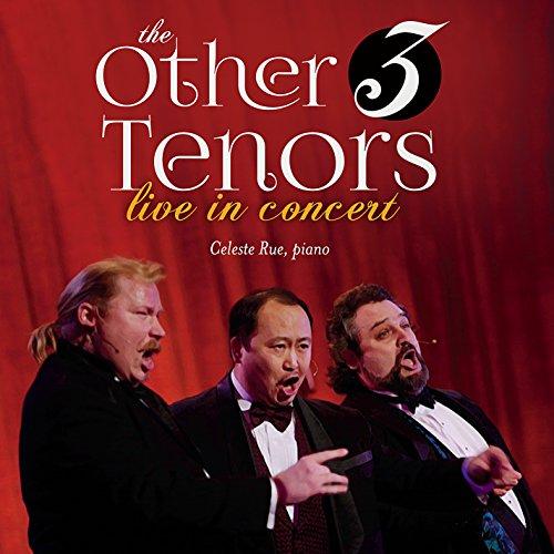 OTHER 3 TENORS LIVE IN CONCERT