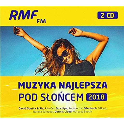 RMF FM MUZYKA NAJLEPSZA POD SLONCEM 2018 (POL)