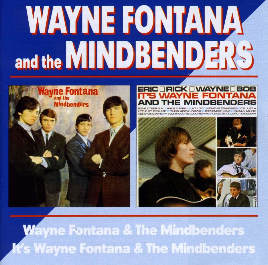 WAYNE FONTANA & THE MINDBENDERS