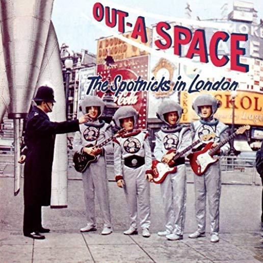 OUT-A SPACE-THE SPOTNICKS IN LONDON