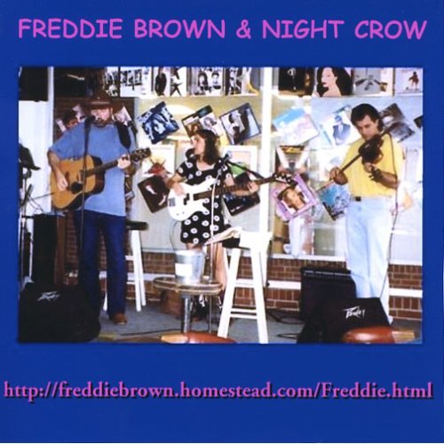 FREDDIE BROWN & NIGHT CROW