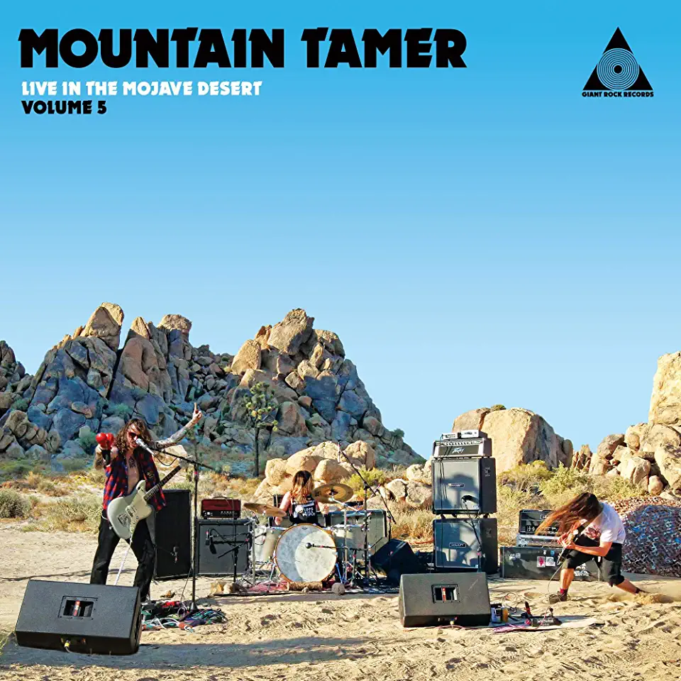 MOUNTAIN TAMER LIVE IN THE MOJAVE DESERT: VOLUME 5