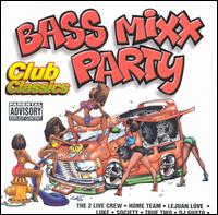 BASS MIXX PARTY CLUB CLASSICS / VARIOUS