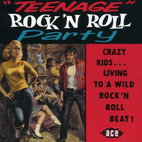 TEENAGE ROCK N ROLL PARTY / VARIOUS (UK)