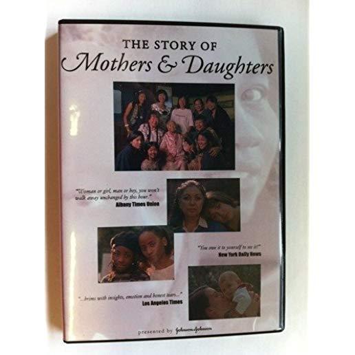 STORY OF MOTHERS & DAUGHTERS