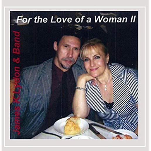 FOR THE LOVE OF A WOMAN II (CDR)