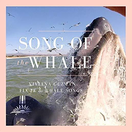 SONG OF THE WHALE