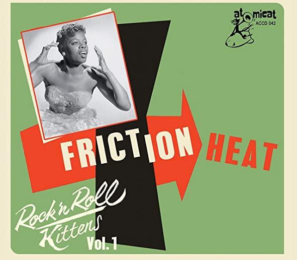 ROCK & ROLL KITTEN 1: FRICTION HEAT / VARIOUS