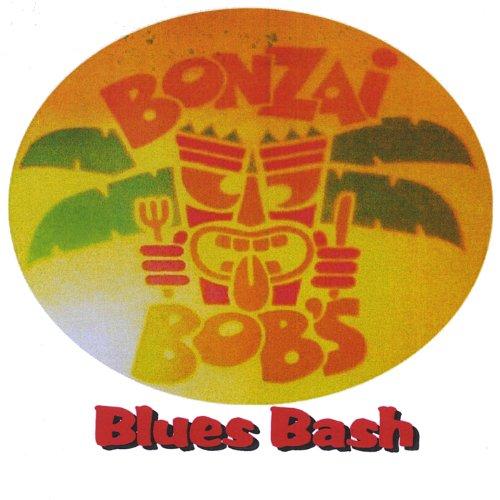 BONZAI BOB'S BLUES BASH / VAR (CDR)