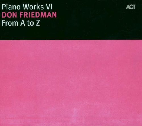 VOL. 6-PIANO WORKS: FROM A TO Z (GER)