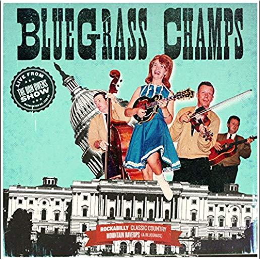BLUEGRASS CHAMPS: LIVE FROM THE DON OWENS SHOW