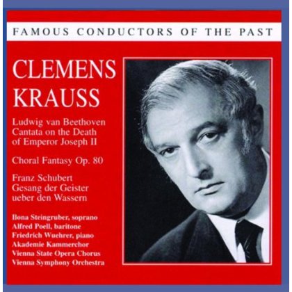 FAMOUS CONDUCTORS OF THE PAST: CLEMENS KRAUSS
