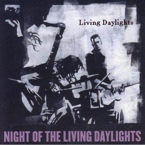 NIGHT OF THE LIVING DAYLIGHTS