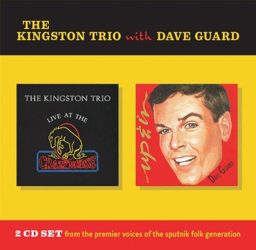 KINGSTON TRIO WITH DAVE GUARD