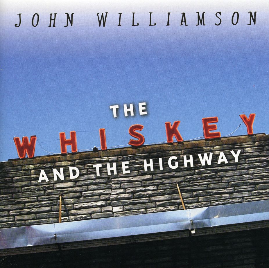 WHISKEY & THE HIGHWAY