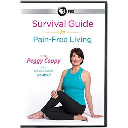 SURVIVAL GUIDE FOR PAIN-FREE LIVING