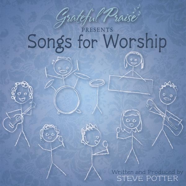 SONGS FOR WORSHIP