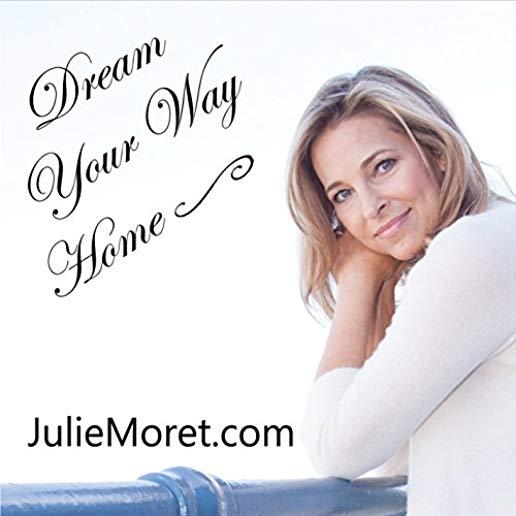 DREAM YOUR WAY HOME (CDRP)