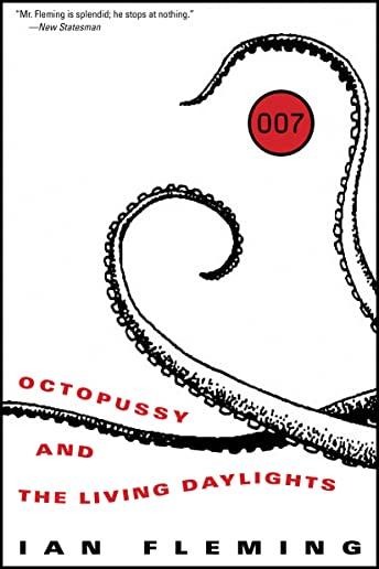 OCTOPUSSY AND THE LIVING DAYLIGHTS (PPBK)