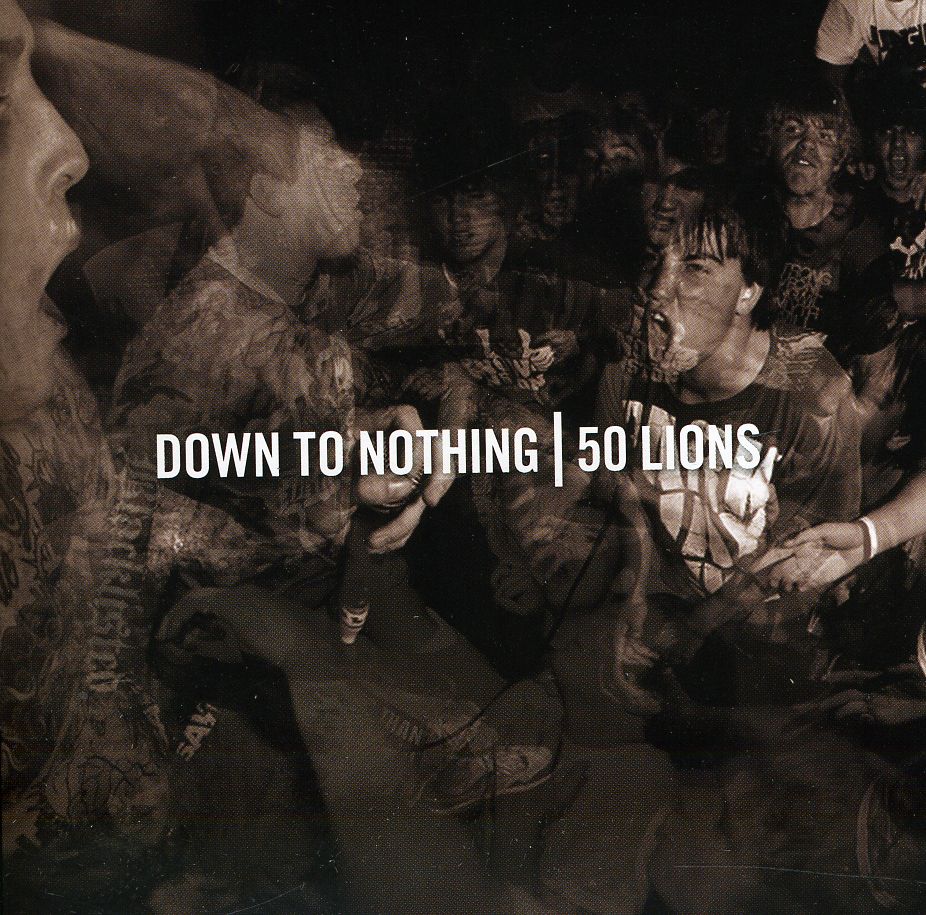 50 LIONS & DOWN TO NOTHING (ASIA)