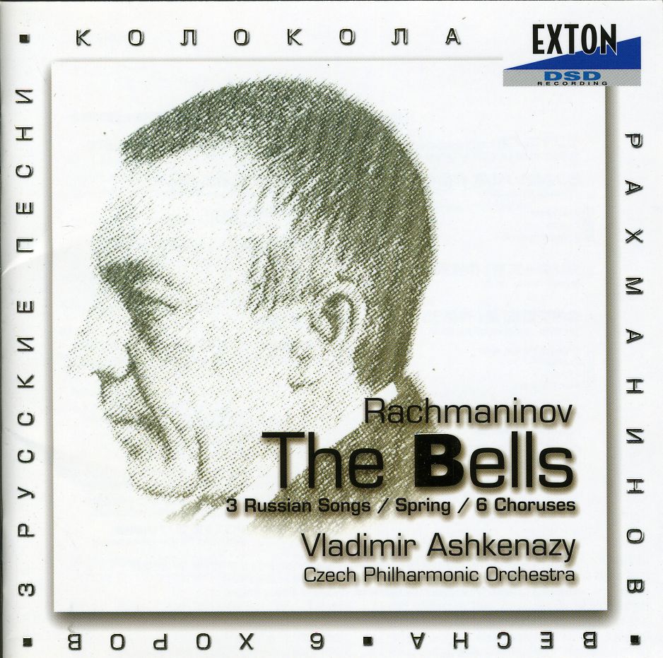 RACHMANINOV: THE BELLS-3 RUSSIAN SONGS SPRING & 6
