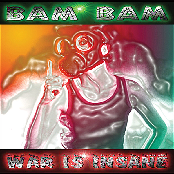 WAR IS INSANE