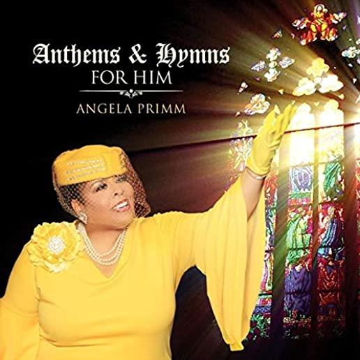 ANTHEMS & HYMNS FOR HIM