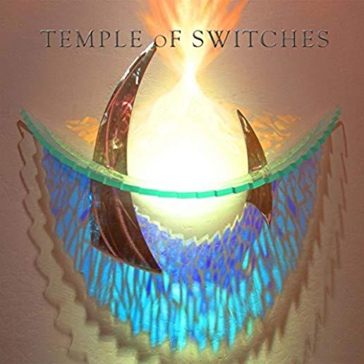 TEMPLE OF SWITCHES
