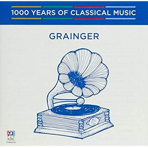 GRAINGER: 1000 YEARS OF CLASSICAL MUSIC 83 (AUS)