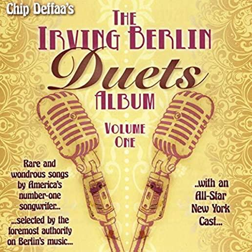 CHIP DEFFAA'S THE IRVING BERLIN DUETS 1 / VAR