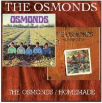OSMONDS & HOMEMADE