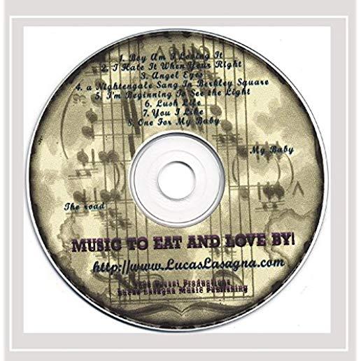 MUSIC TO EAT & LOVE BY (CDR)