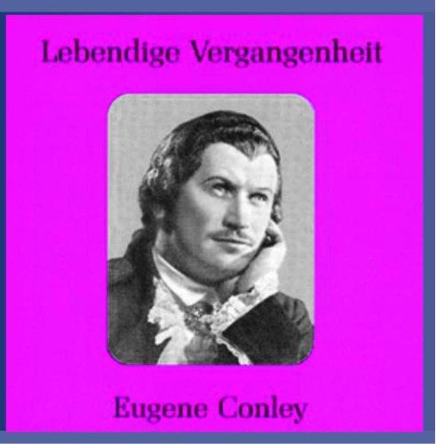 LEGENDARY VOICES: EUGENE CONLEY