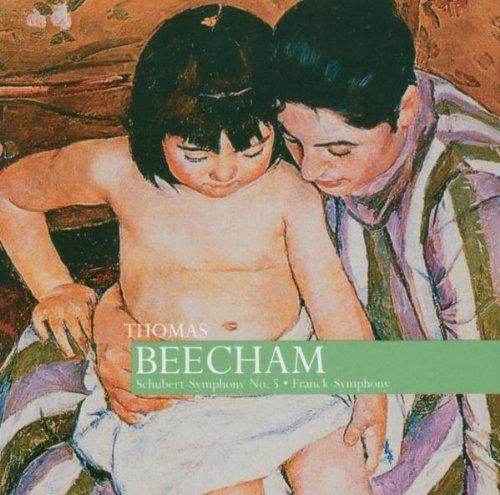 BEECHAM CONDUCTS SCHUBERT & FRANCK (UK)
