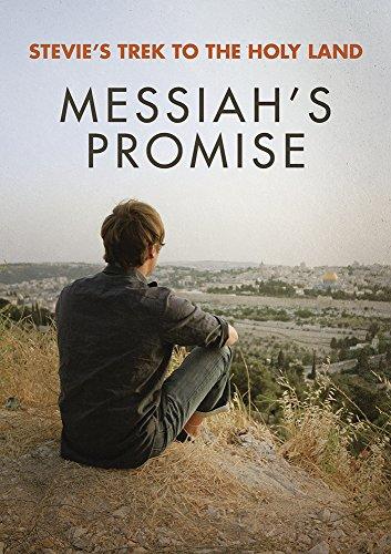 STEVIE'S TREK TO THE HOLY LANDZ: MESSIAH'S PROMISE