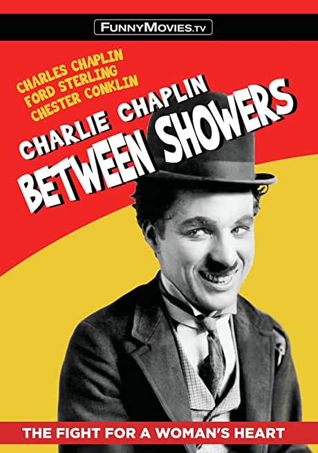 CHARLIE CHAPLIN BETWEEN SHOWERS / (MOD)