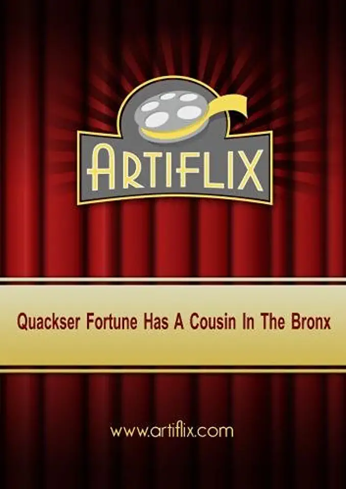 QUACKSER FORTUNE HAS A COUSIN IN THE BRONX / (MOD)