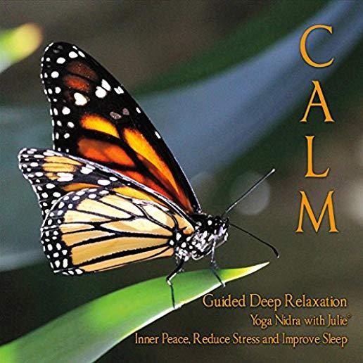 CALM - YOGA NIDRA WITH JULIE - GUIDED RELAXATION