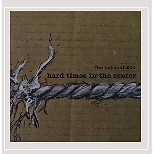 HARD TIMES IN THE CENTER (CDRP)