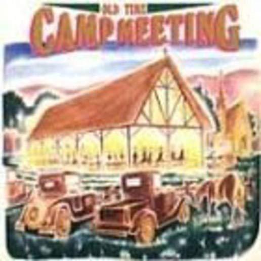 OLD TIME CAMP MEETING / VARIOUS