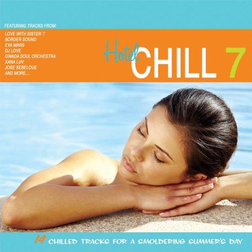 HOTEL CHILL 7 / VARIOUS