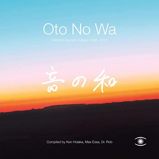 OTO NO WA - SELECTED SOUNDS OF JAPAN (1988-2018)