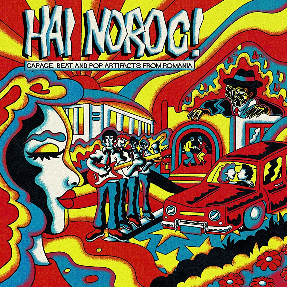 HAI NOROC GARAGE BEAT & POP ARTIFACTS FROM ROMANI