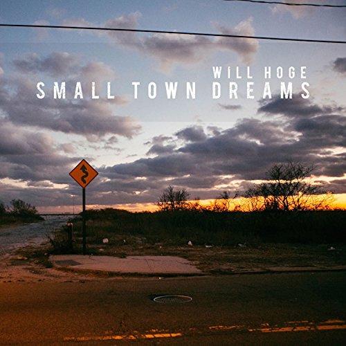 SMALL TOWN DREAMS (DIG)