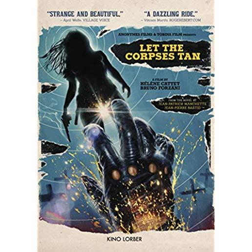 LET THE CORPSES TAN (2017)