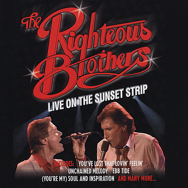 RIGHTEOUS BROTHERS: LIVE ON SUNSET STRIP (CDR)