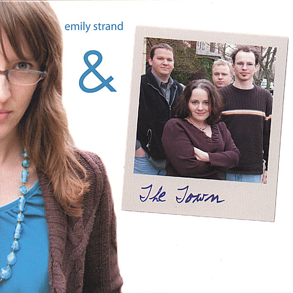 EMILY STRAND & THE TOWN