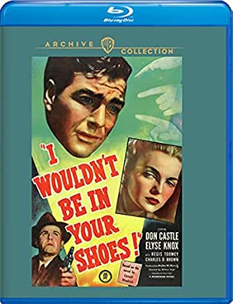 I WOULDN'T BE IN YOUR SHOES / (MOD MONO)